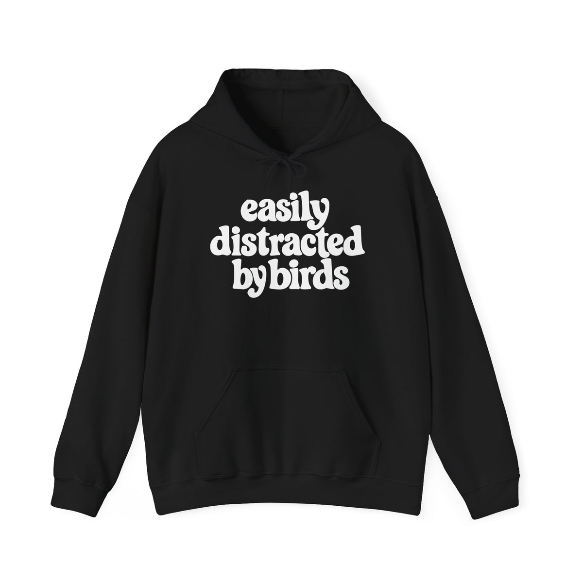 Easily Distracted by Birds Hoodie