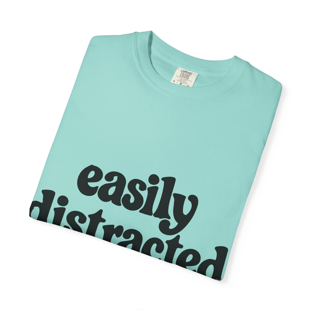 Easily Distracted by Birds Tee
