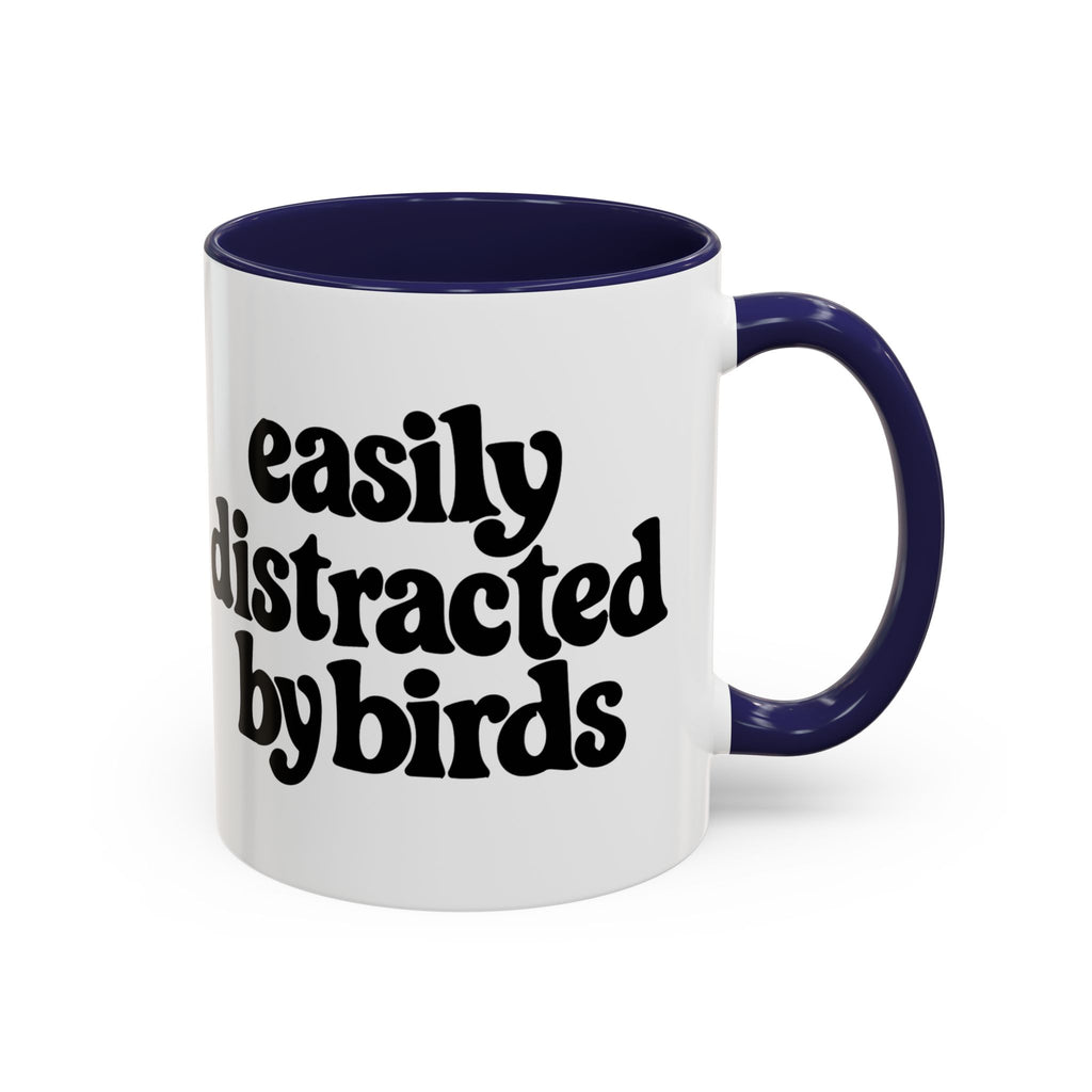 Easily Distracted by Birds Mug