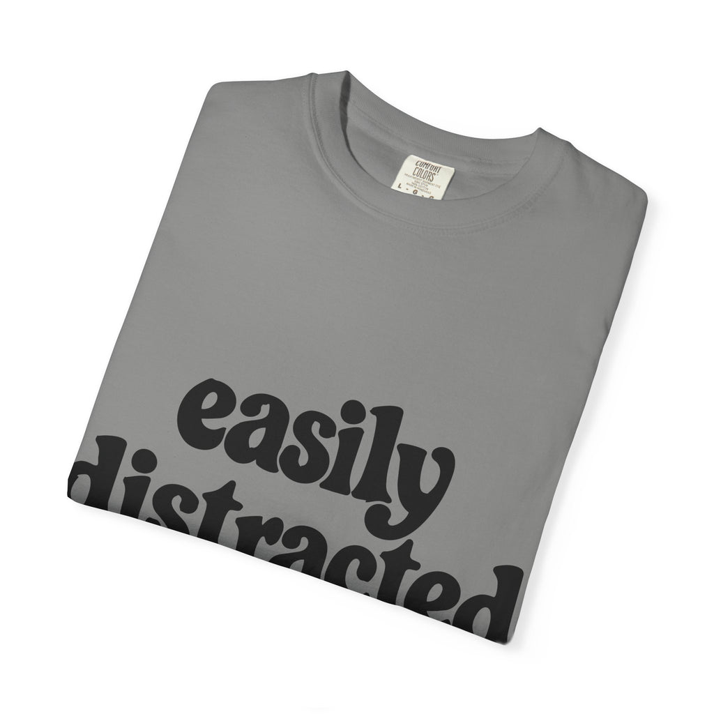 Easily Distracted by Birds Tee