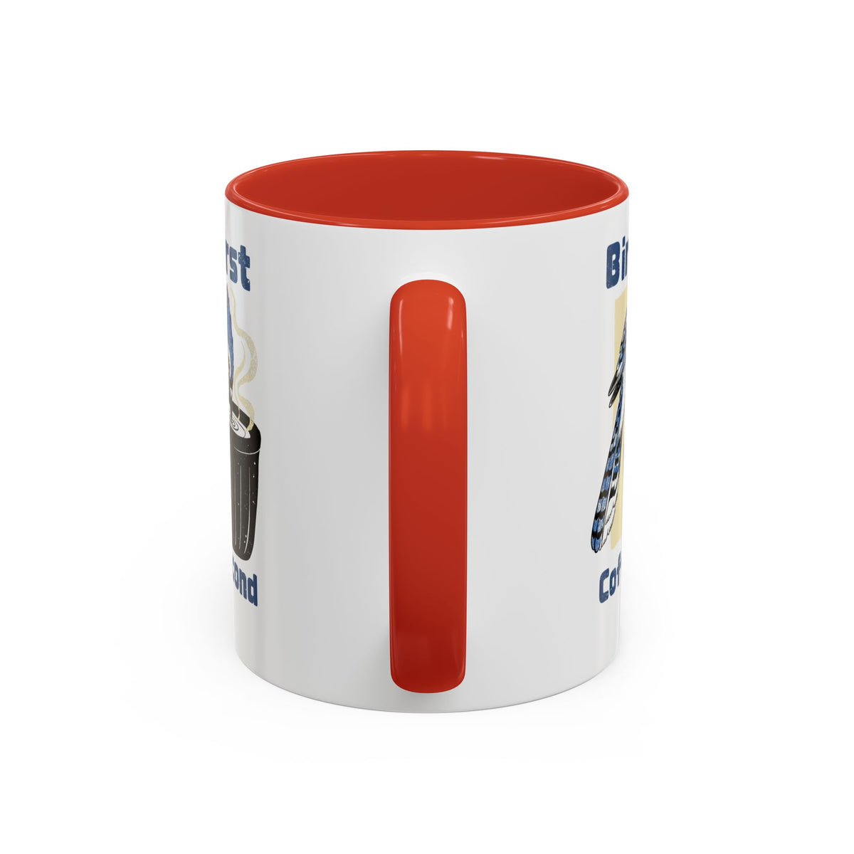 Birds First, Coffee Second Mug