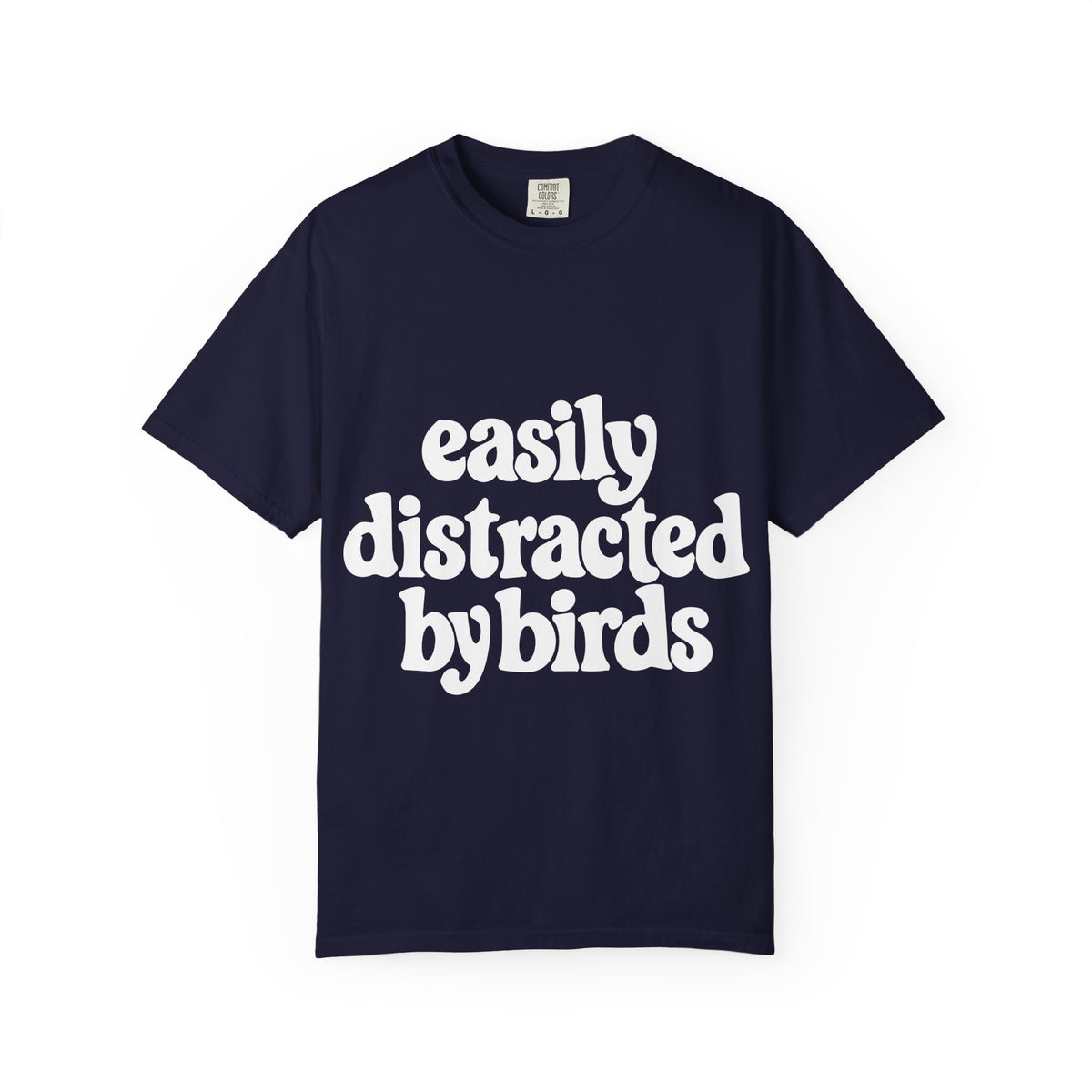Easily Distracted by Birds Tee