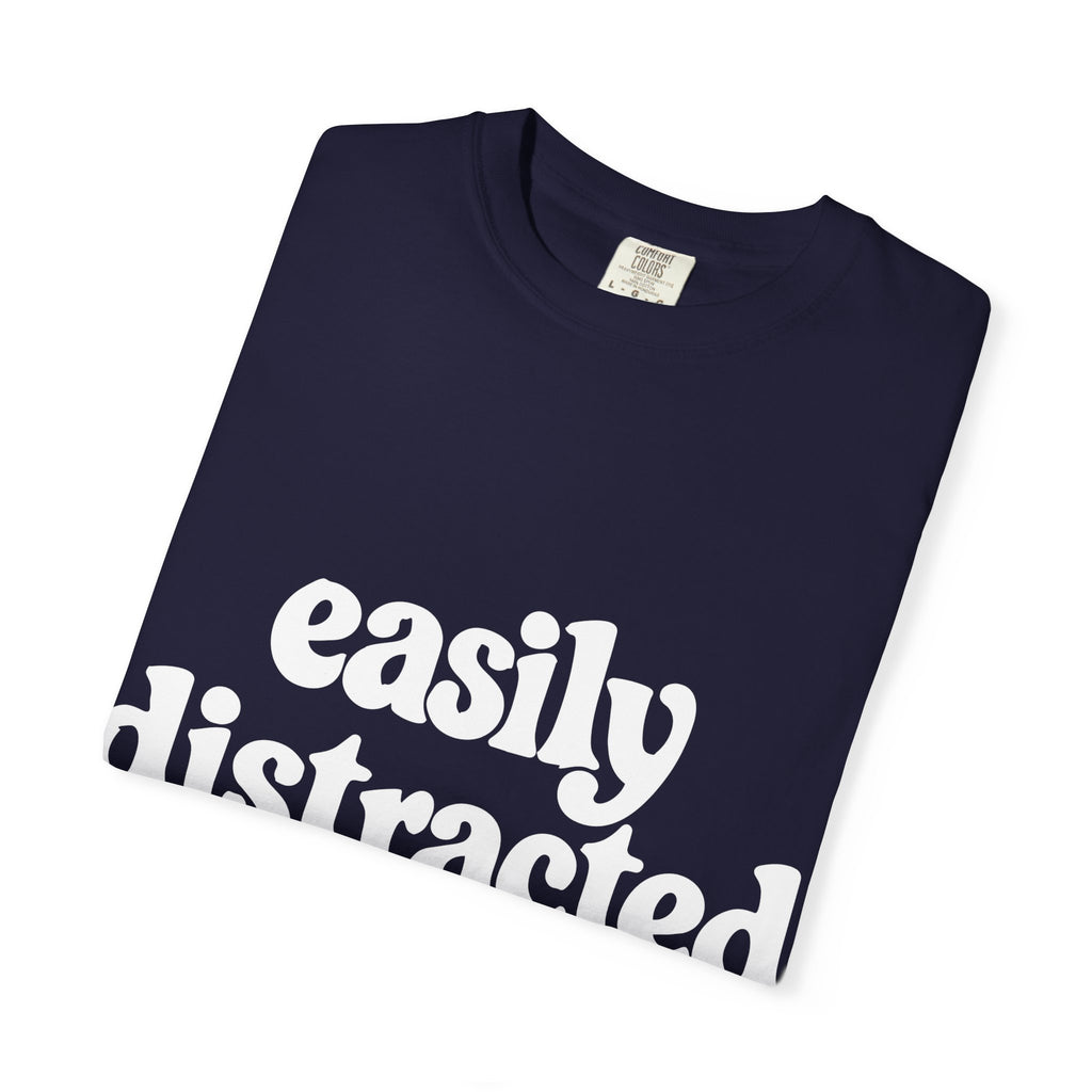 Easily Distracted by Birds Tee