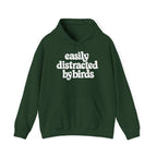 Easily Distracted by Birds Hoodie