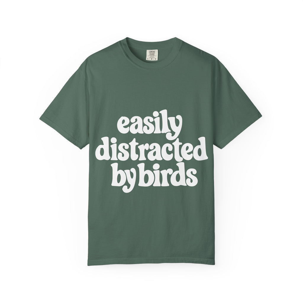 Easily Distracted by Birds Tee