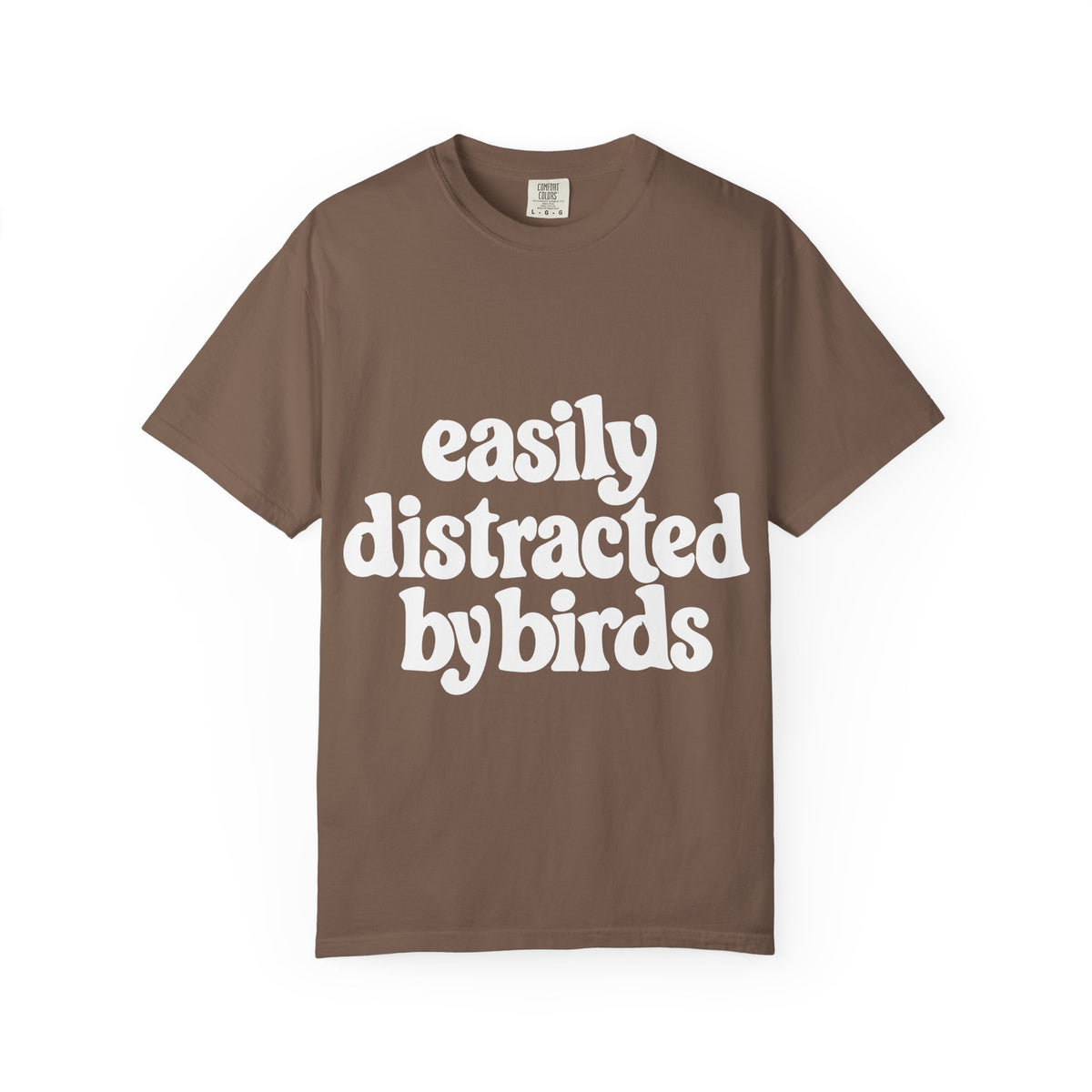 Easily Distracted by Birds Tee