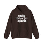 Easily Distracted by Birds Hoodie