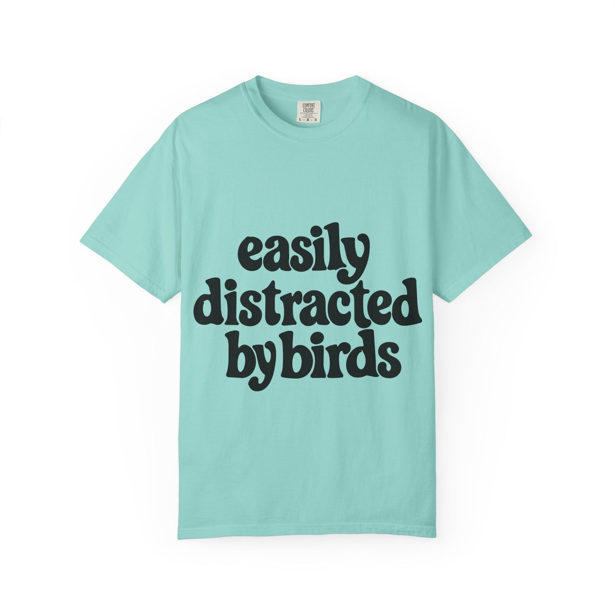 Easily Distracted by Birds Tee