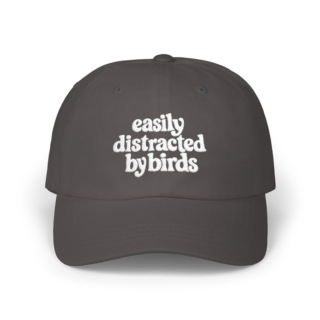 Easily Distracted by Birds Dad Cap