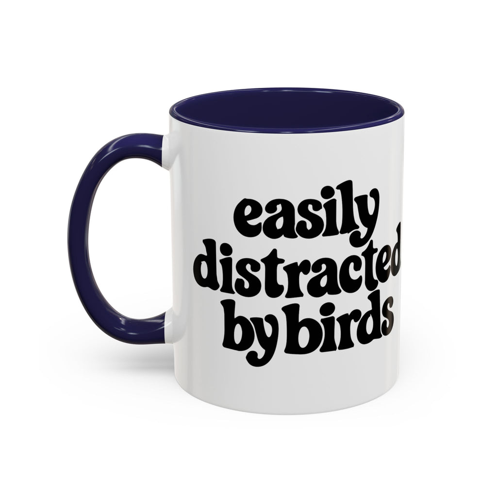 Easily Distracted by Birds Mug