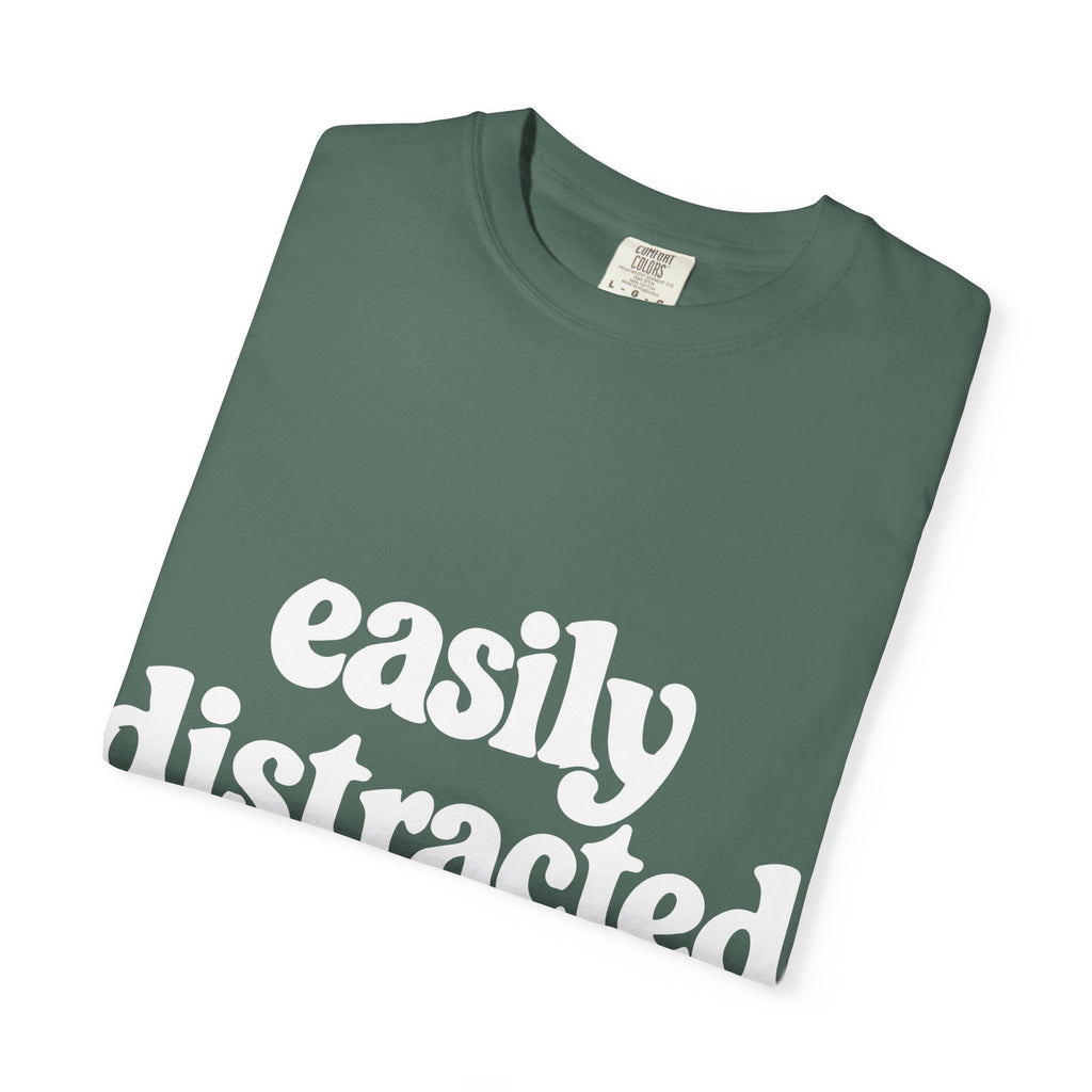 Easily Distracted by Birds Tee