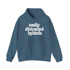 Easily Distracted by Birds Hoodie