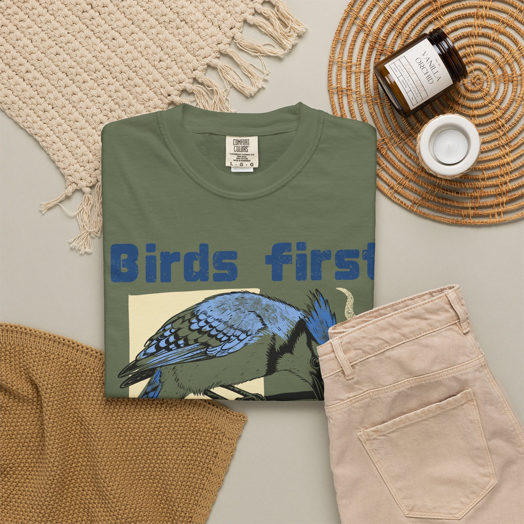 Birds First, Coffee Second Tee