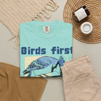 Birds First, Coffee Second Tee