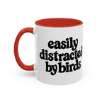 Easily Distracted by Birds Mug