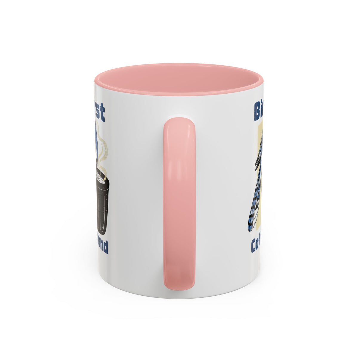 Birds First, Coffee Second Mug