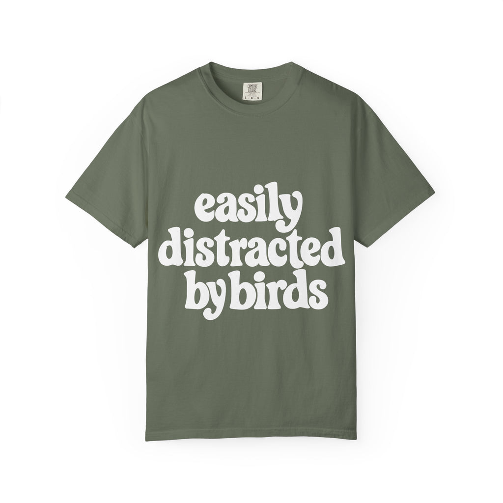 Easily Distracted by Birds Tee
